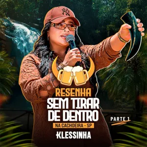 Resenha sem Tirar de Dentro  Ao Vivo na Cachoreira - SP