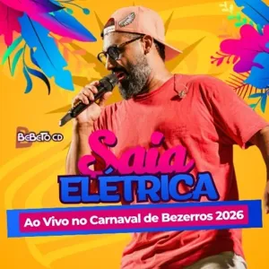 SAIA ELÉTRICA AO VIVO EM BEZERROS-PE RAÍ SAIA RODADA BEBETOCD - Forró
