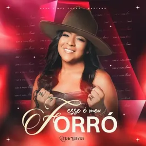ESSE É MEU FORRÓ - Maryana - Forró
