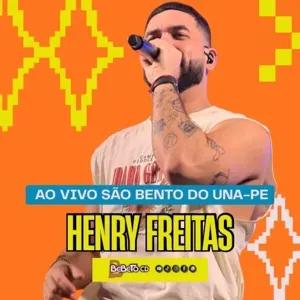 HENRY FREITAS EM SÃO BENTO DO UNA-PE AO VIVO 2026 BEBETOCD - Forró