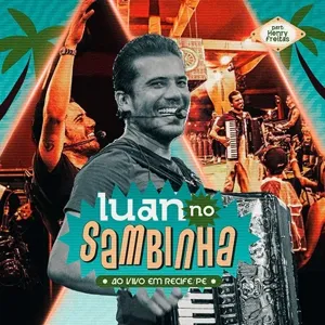 Luan No Sambinha - Forró